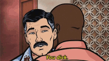 Archer You Dick GIF - Archer You Dick GIFs