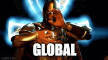 a man in a knight 's armor with the word global written on the bottom