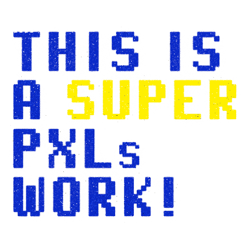 Pxls Super Sticker - Pxls Super Work Stickers
