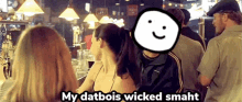 Datbois GIF - Datbois Datboi GIFs