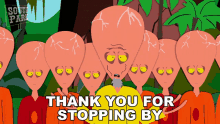Thank You For Stopping By South Park GIF