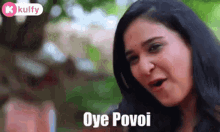 Oye Povoi Love Bytes GIF - Oye Povoi Love Bytes Po GIFs