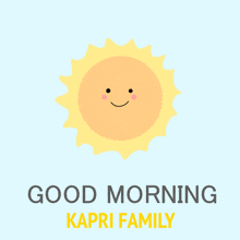 Kapri Kapri Family GIF - Kapri Kapri Family Good Morning GIFs