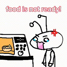 Food Is Not Ready Dinner Tea Supper GIF - Food Is Not Ready Dinner Tea Supper Ant Ants GIFs