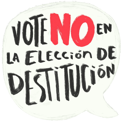 Vote No En La Elección De Destitución Sticker - Vote No En La Elección De Destitución Voto Stickers