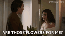 Are You Those Flowers For Me Nick Zhao GIF - Are You Those Flowers For Me Nick Zhao Lily Diaz GIFs