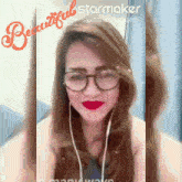 a woman wearing glasses and ear buds is displayed in a starmaker app