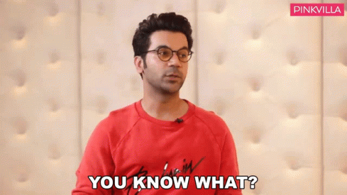 You Know What Just Come Rajkummar Rao GIF - You Know What Just Come