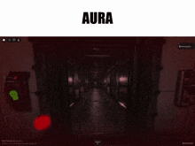 a computer screen shows a hallway with the word aura on it