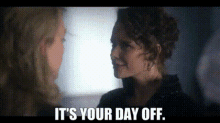 Jamie Its Your Day Off GIF - Jamie Its Your Day Off Day Off GIFs