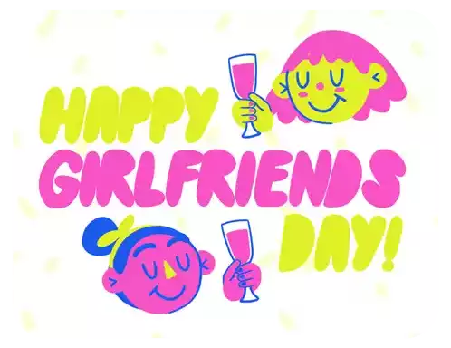 Happy Girlfriends Day Hey Girlfriend Sticker - Happy Girlfriends Day Hey Girlfriend Girlfriends Day Stickers