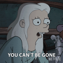 You Can'T Be Gone Bean GIF - You Can'T Be Gone Bean Disenchantment GIFs