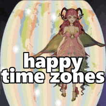 a poster with a fairy and the words happy time zones on it