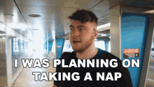 I Was Planning On Taking A Nap Superevan GIF - I Was Planning On Taking A Nap Superevan Nap Time GIFs