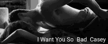 Casey I Want You GIF - Casey I Want You Couple GIFs