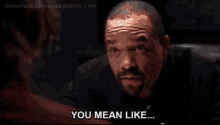 Ice T You Mean Like GIF - Ice T You Mean Like Law And Order GIFs