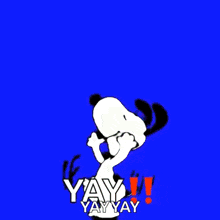 snoopy is jumping in the air with the words yay yay yay written below him