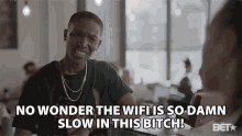 No Wonder The Wifi Is So Damn Slow In This Bitch Jonica Gibbs GIF - No Wonder The Wifi Is So Damn Slow In This Bitch Jonica Gibbs Hattie GIFs