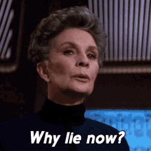 Why Lie Now Norah Satie GIF - Why Lie Now Norah Satie Star Trek GIFs