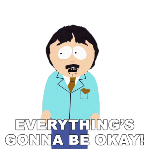 Everythings Gonna Be Okay Randy Marsh Sticker - Everythings Gonna Be Okay Randy Marsh South Park Stickers