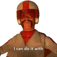 a cartoon character with a helmet and a mustache says i can do it with
