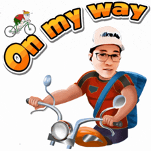 a cartoon of a man riding a motorcycle with the words " on my way " behind him
