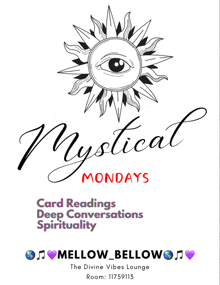 a poster for mystical mondays with a sun and an eye