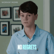 No Regrets Nathan Jr GIF - No Regrets Nathan Jr Workin Moms GIFs