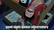 Good Night Gamer Observatory GIF - Good Night Gamer Observatory One Piece Sleeping GIFs