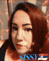 a close up of a woman 's face with the word sissy on the bottom right