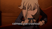 a cartoon girl with the words calmest yue crashout below her