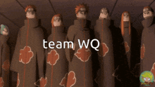 a group of anime characters standing next to each other with the words team wq written on the bottom