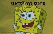 Sucks Spongebob GIF - Sucks Spongebob GIFs