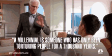 Millennial Torturing People For A Thousand Years GIF - Millennial Torturing People For A Thousand Years Ted Danson GIFs