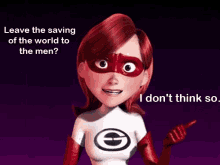 Girl Power I Dont Think So GIF - Girl Power I Dont Think So The Incredibles GIFs