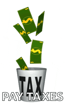 a cartoon illustration of money falling into a trash can that says pay taxes