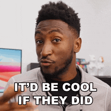Itd Be Cool If They Did Marques Brownlee GIF - Itd Be Cool If They Did Marques Brownlee Mkbhd GIFs