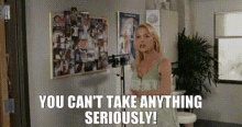 Knocked Up Alison Scott GIF - Knocked Up Alison Scott You Cant Take Anything Seriously GIFs