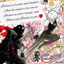 a picture of a superhero with a quote that says i believe in friends and laughter and the wonders love can do