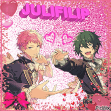 a picture of two anime characters with julifilip written in pink