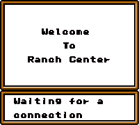 welcome to ranch center waiting for a connection written in pixel art