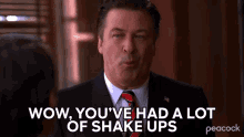 Wow Youve Had A Lot Of Shake Ups Around Here Lately Jack Donaghy GIF - Wow Youve Had A Lot Of Shake Ups Around Here Lately Jack Donaghy Alec Baldwin GIFs