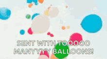 Balloons Sent GIF - Balloons Sent Bunch GIFs