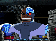 Teen Titans Cyborg GIF - Teen Titans Cyborg Just Take Second To Read The Instructions GIFs
