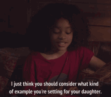 a young girl is sitting on a couch and says " i just think you should consider what kind of example you 're setting "