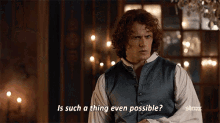 Outlander Cantbelieve GIF - Outlander Cantbelieve Is Such A Thing Possible GIFs