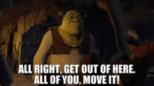 Shrek All Right GIF - Shrek All Right Get Out Of Here GIFs