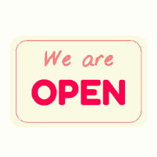 are open