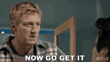 Now Go Get It Johnny Lawrence GIF