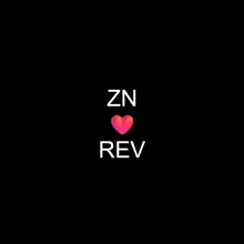 a black background with the letters zn rev and a pink heart